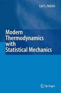 bokomslag Modern Thermodynamics with Statistical Mechanics