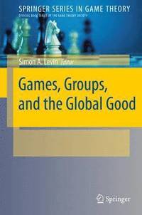 bokomslag Games, Groups, and the Global Good