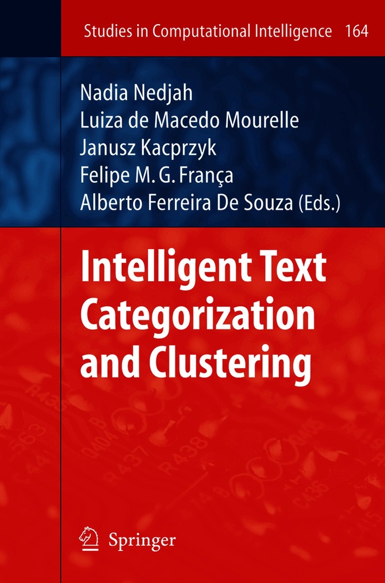 Felipe M. G. França, Alberto Ferreira de Souza, Alberto Ferreira De Souza - Intelligent Text Categorization and Clustering, Häftad
