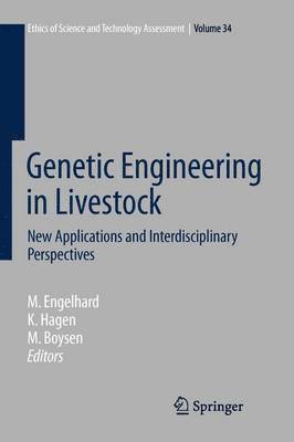 Margret Engelhard, Kristin Hagen, Matthias Boysen - Genetic Engineering in Livestock, Häftad