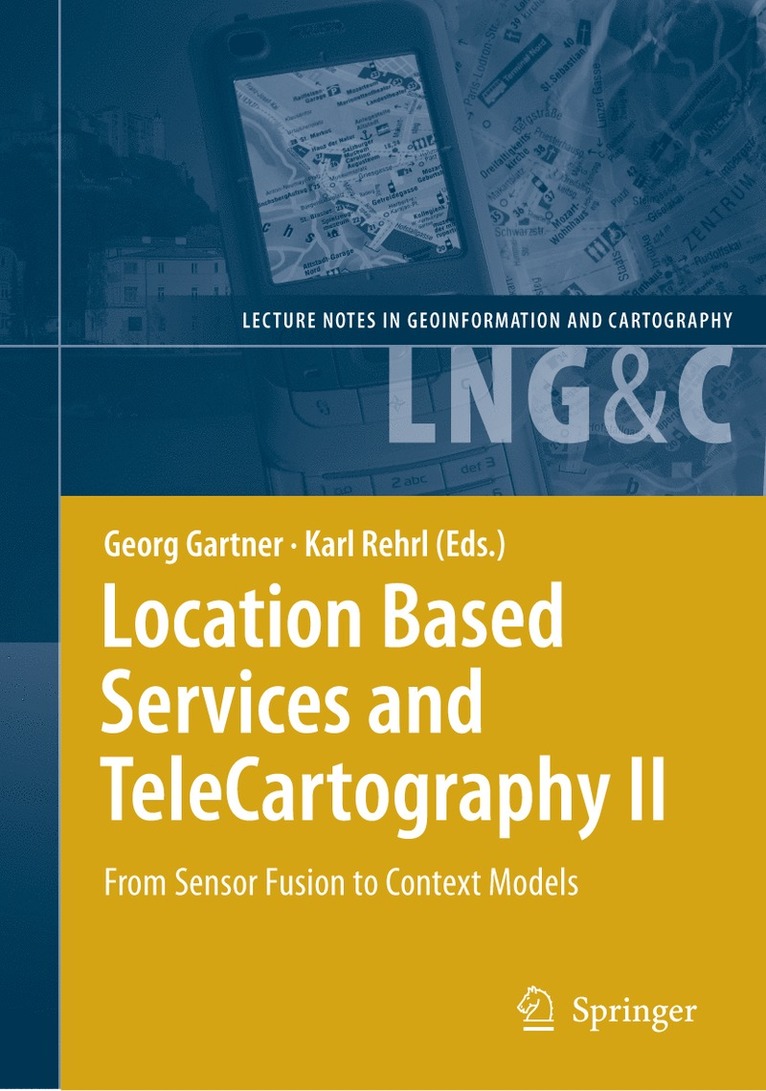 Georg Gartner, Karl Rehrl - Location Based Services and TeleCartography II, Häftad