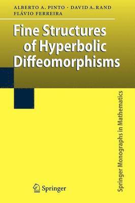 bokomslag Fine Structures of Hyperbolic Diffeomorphisms