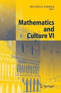 bokomslag Mathematics and Culture VI