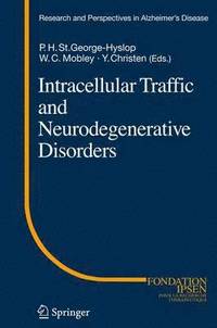 bokomslag Intracellular Traffic and Neurodegenerative Disorders