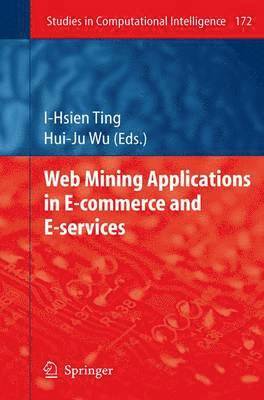 bokomslag Web Mining Applications in E-Commerce and E-Services