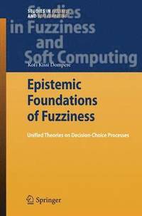 bokomslag Epistemic Foundations of Fuzziness