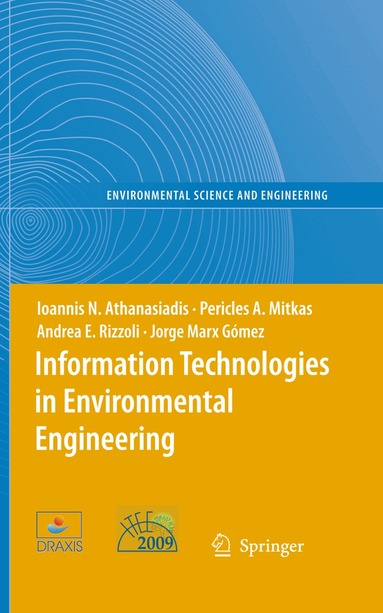 Ioannis N. Athanasiadis, Pericles A. Mitkas, Andrea E. Rizzoli, Jorge Marx Gómez - Information Technologies in Environmental Engineering, Häftad
