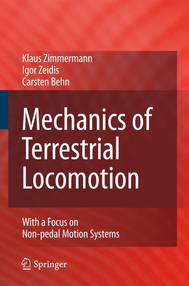 Mechanics of Terrestrial Locomotion 1