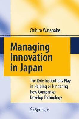 bokomslag Managing Innovation in Japan