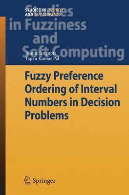 Fuzzy Preference Ordering of Interval Numbers in Decision Problems 1
