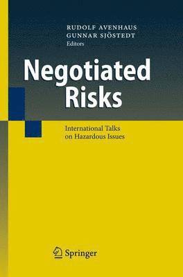 Rudolf Avenhaus, Gunnar Sjöstedt - Negotiated Risks, Häftad