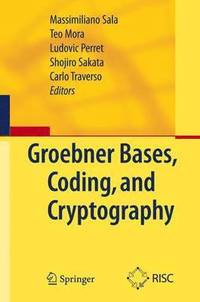 bokomslag Grbner Bases, Coding, and Cryptography