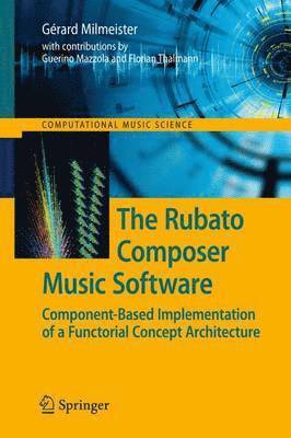 bokomslag The Rubato Composer Music Software