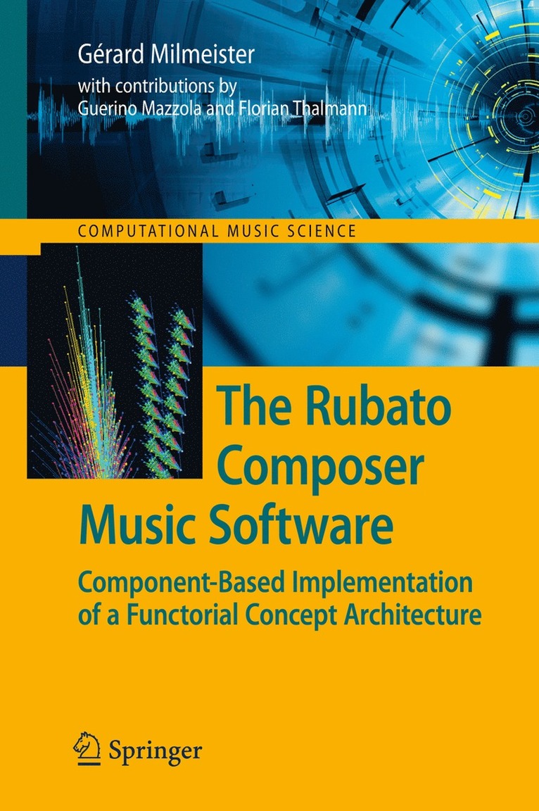 Gérard Milmeister - Rubato Composer Music Software, Häftad