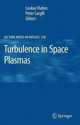 bokomslag Turbulence in Space Plasmas