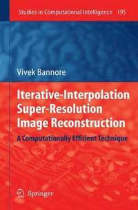 bokomslag Iterative-Interpolation Super-Resolution Image Reconstruction