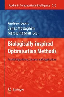 Biologically-Inspired Optimisation Methods 1