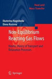 bokomslag Non-Equilibrium Reacting Gas Flows