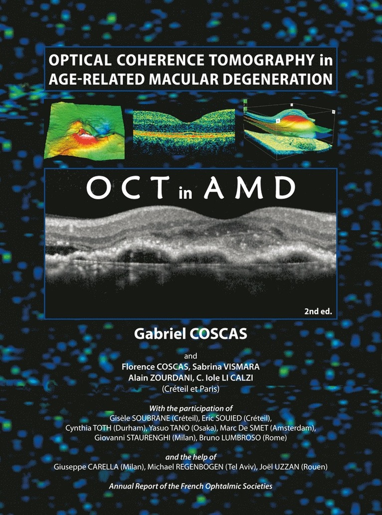 Gabriel Coscas - Optical Coherence Tomography in Age-Related Macular Degeneration, Inbunden