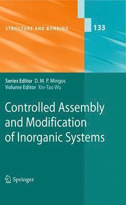 Controlled Assembly and Modification of Inorganic Systems 1