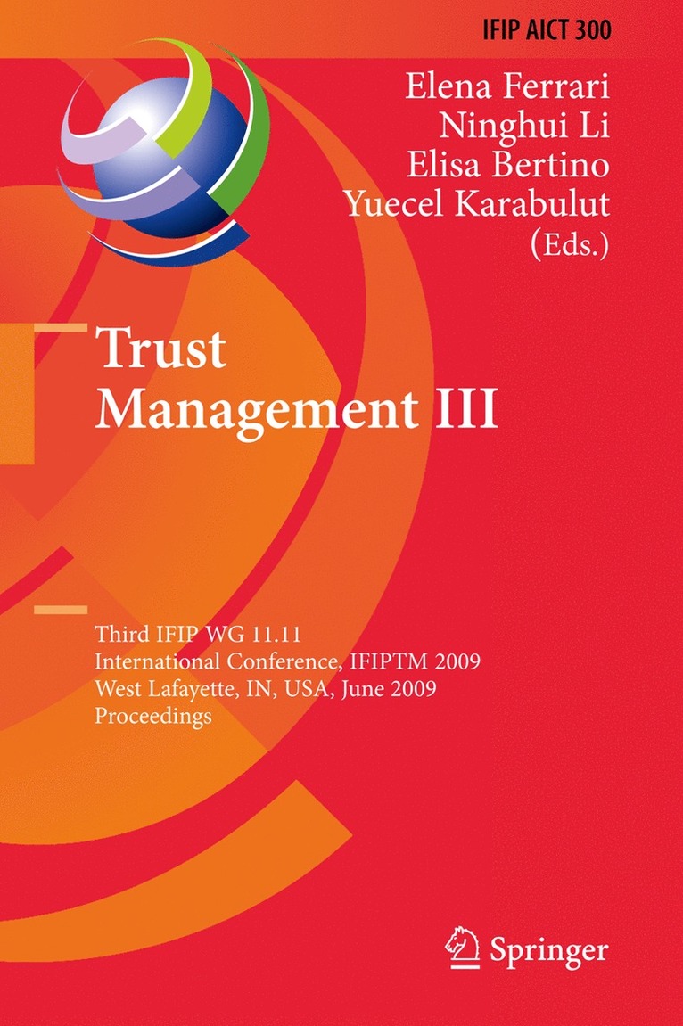 Elena Ferrari, Ninghui Li, Elisa Bertino, Yücel Karabulut - Trust Management III, Häftad
