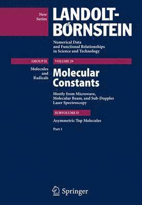 Wolfgang Hüttner - Asymmetric Top Molecules, Part 1, Inbunden