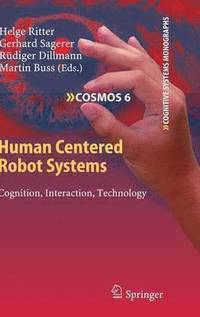 bokomslag Human Centered Robot Systems