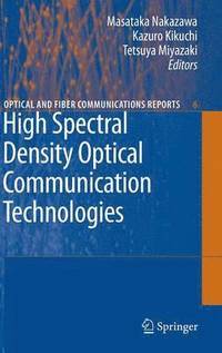 bokomslag High Spectral Density Optical Communication Technologies