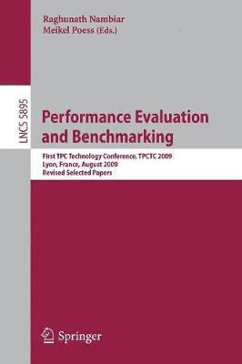 Performance Evaluation and Benchmarking 1