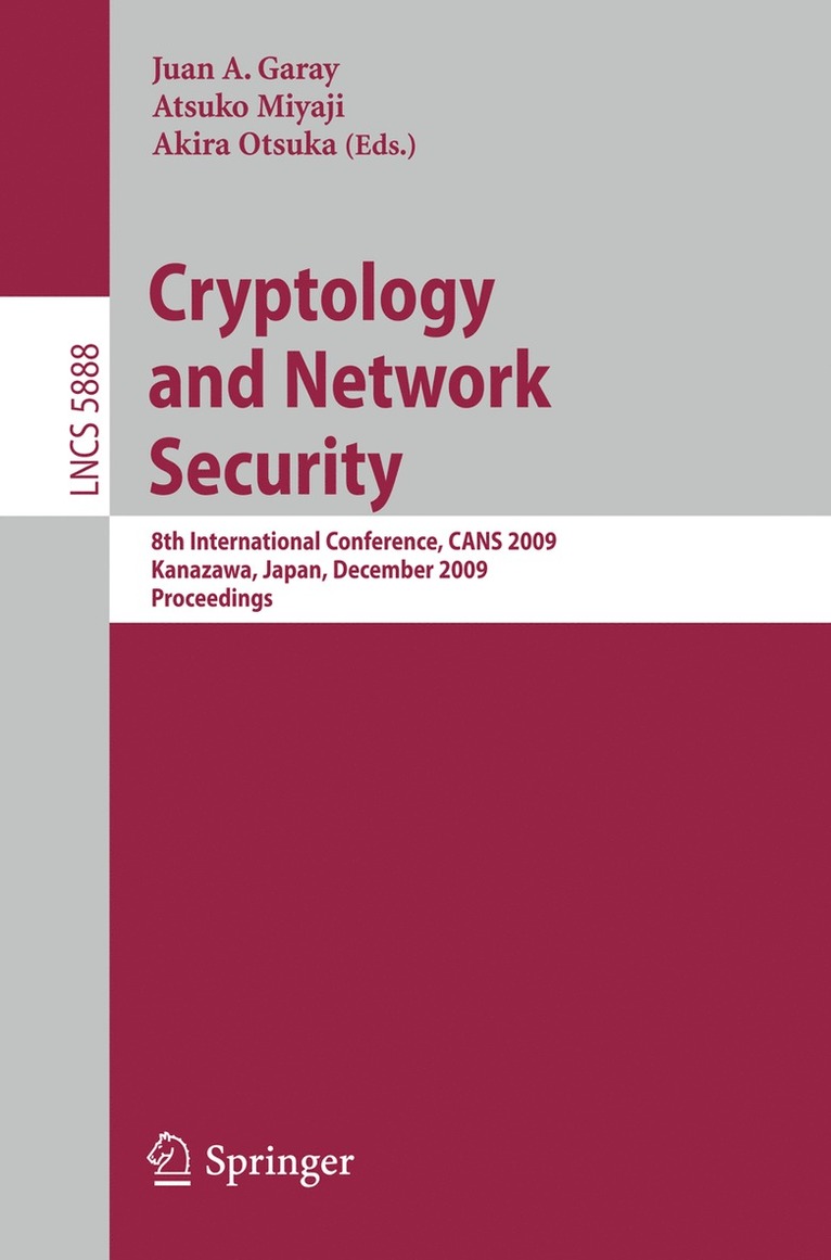 Juan A. Garay, Akira Otsuka - Cryptology and Network Security, Häftad