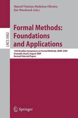 bokomslag Formal Methods: Foundations and Applications