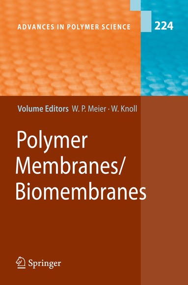 Wolfgang Peter Meier, Wolfgang Knoll - Polymer Membranes/Biomembranes, Inbunden