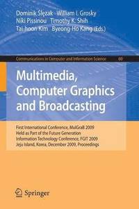 bokomslag Multimedia, Computer Graphics and Broadcasting