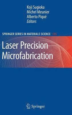 Laser Precision Microfabrication 1