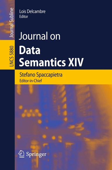 Stefano Spaccapietra, Lois Delcambre - Journal on Data Semantics XIV, Häftad
