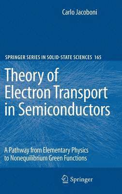 Theory of Electron Transport in Semiconductors 1