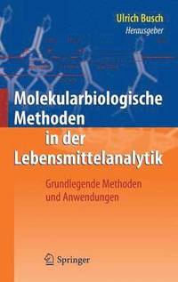 bokomslag Molekularbiologische Methoden in der Lebensmittelanalytik