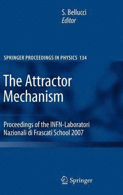 Stefano Bellucci - Attractor Mechanism, Inbunden