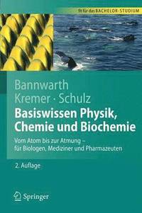 bokomslag Basiswissen Physik, Chemie Und Biochemie