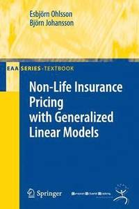 bokomslag Non-Life Insurance Pricing with Generalized Linear Models