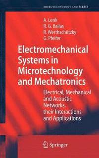 bokomslag Electromechanical Systems in Microtechnology and Mechatronics