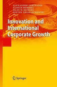bokomslag Innovation and International Corporate Growth
