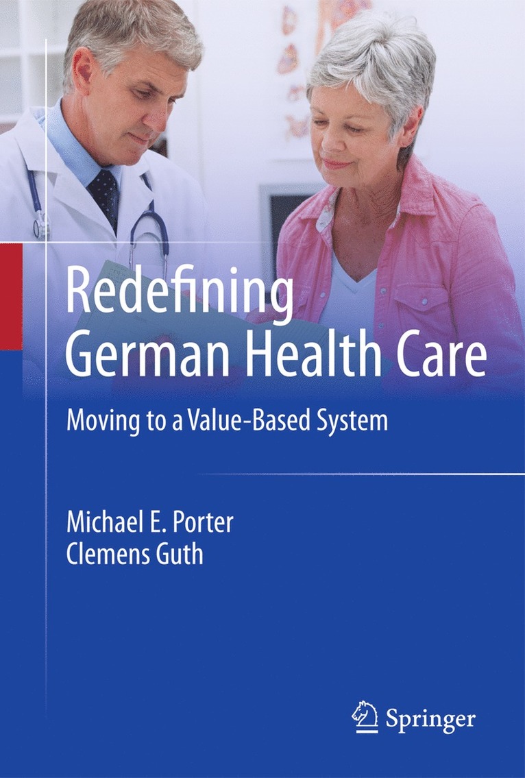 Redefining German Health Care 1