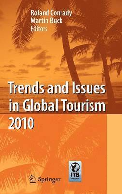 bokomslag Trends and Issues in Global Tourism 2010