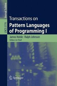 bokomslag Transactions on Pattern Languages of Programming I