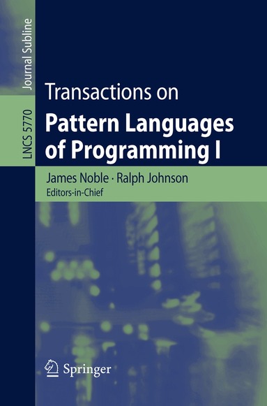 James Noble, Ralph Johnson - Transactions on Pattern Languages of Programming I, Häftad