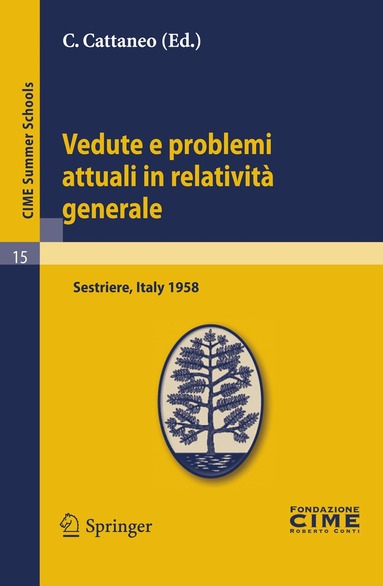 C. Cattaneo - Vedute e problemi attuali in relatività generale, Häftad