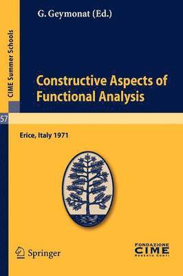 Giuseppe Geymonat - Constructive Aspects of Functional Analysis, Häftad