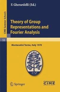 bokomslag Theory of Group Representations and Fourier Analysis