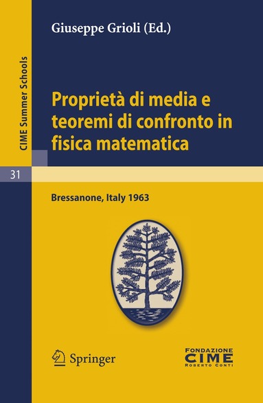 Giuseppe Grioli - Proprietà di media e teoremi di confronto in fisica matematica, Häftad